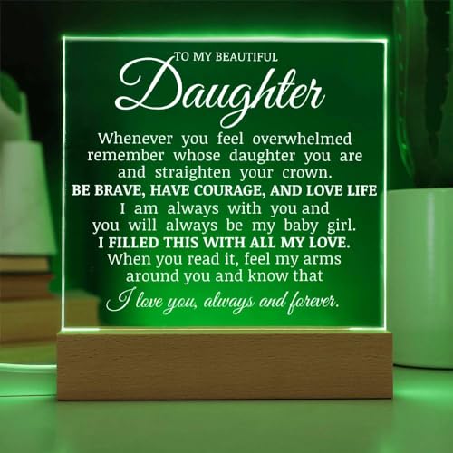 LED Square Acrylic Plaque - Inspirational Gift for Daughter with Wooden Base