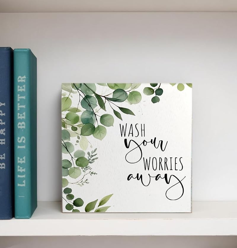 Wash Your Worries Away Funny Bathroom Wood Box Sign - Eucalyptus Style I