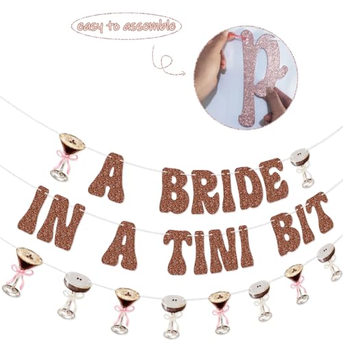 A Bride in a Tini Bit Banner - Espresso Martini Bachelorette Decorations