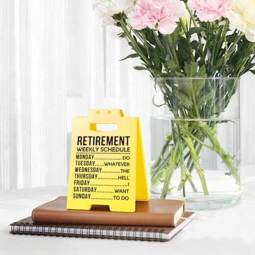 Funny Retirement Weekly Schedule Sign - Perfect Gift for Retirees