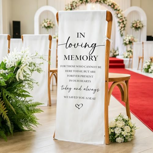 AASRR In Loving Memory Wedding Chair Sign - Reserved Seating Tribute, 15x50 Inches (Variation 01)