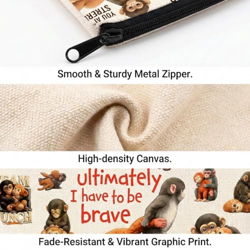 Brave Monkey Cosmetic Bag Inspirational Makeup Pouch Travel Organizer