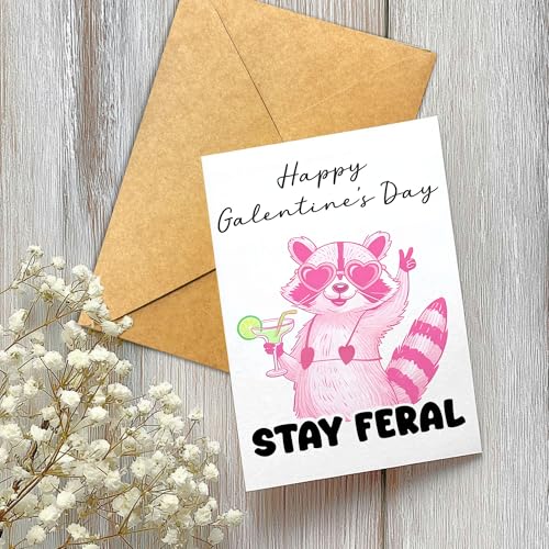 Funny Galentine’s Day Card - Stay Feral Raccoon Best Friend Gift