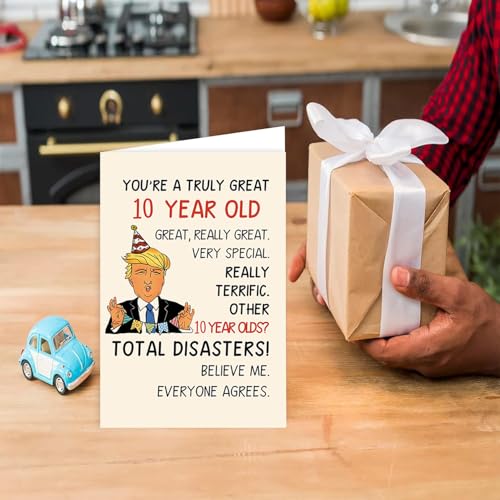 Funny Trump 10th Birthday Card - Humorous 10 Year Old Gift for Kids