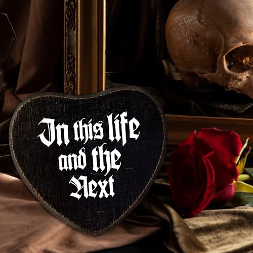 In This Life And The Next Gothic Heart Wooden Wall Sign - 6x5.5 inch