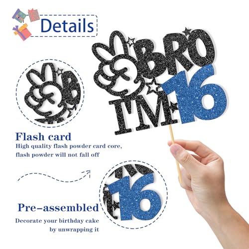 Bro I'm 16 Cake Topper - Black Glitter 16th Birthday Party Supplies