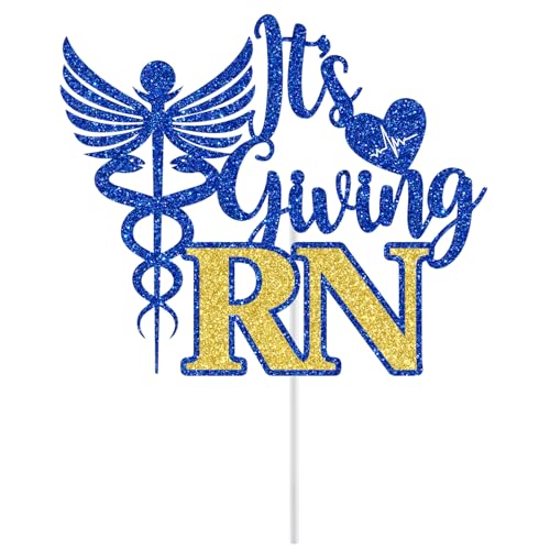 It's Giving RN Cake Topper - Graduation Decor for Nursing School 2025