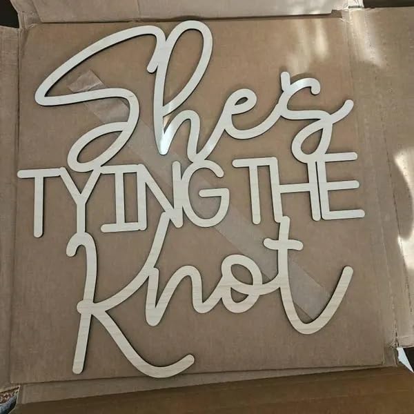 She's Tying The Knot Wooden Sign for Wedding and Bridal Shower Backdrop
