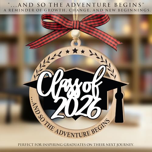 Graduation Ornament Class of 2026 with 'And So The Adventure Begins' - Wooden Car Decor