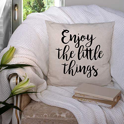 Enjoy The Little Things Throw Pillow Cover 18x18, Cotton Linen Ssp-011