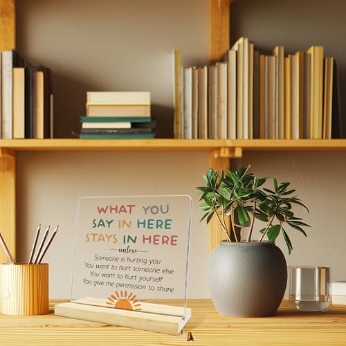 Confidentiality Acrylic Plaque for Women - What You Say Here Stays Here
