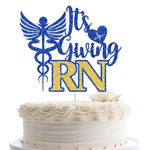It's Giving RN Cake Topper - Graduation Decor for Nursing School 2025