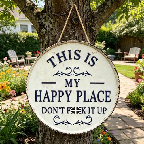 This Is My Happy Place Don'T F It Up Funny Metal Wall Art Signs