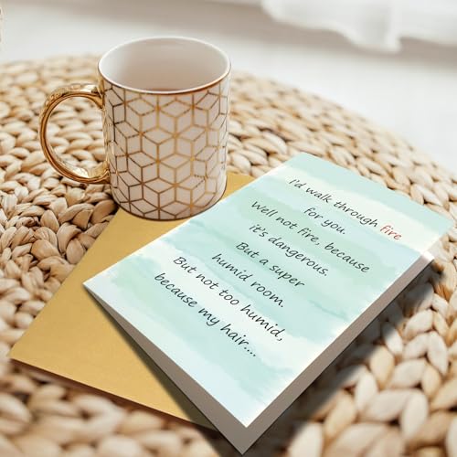 Funny Friendship Card - I'd Walk Through Fire for You