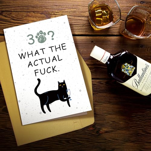 Funny 30th Birthday Card for Men and Women - Snarky Greeting Card