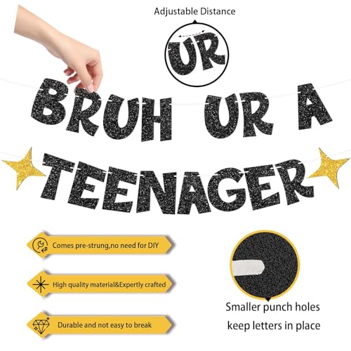 Black Gold 13th Birthday Banner - Bruh UR A Teenager Decorations
