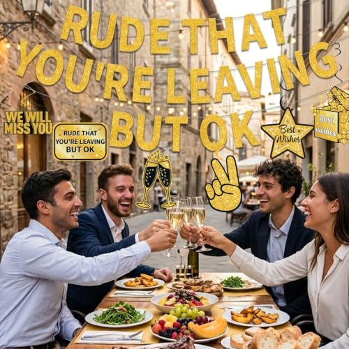 Black Gold Rude That You're Leaving Banner with 6 Hanging Swirls for Farewell Parties