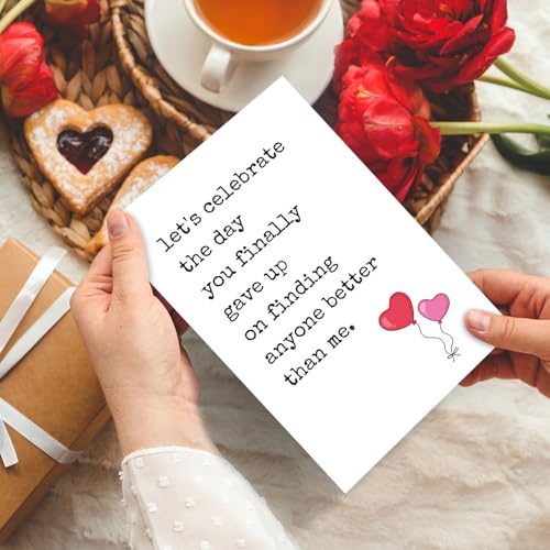 Funny Anniversary Card - Sarcastic 'Better Than Me' Gag Gift