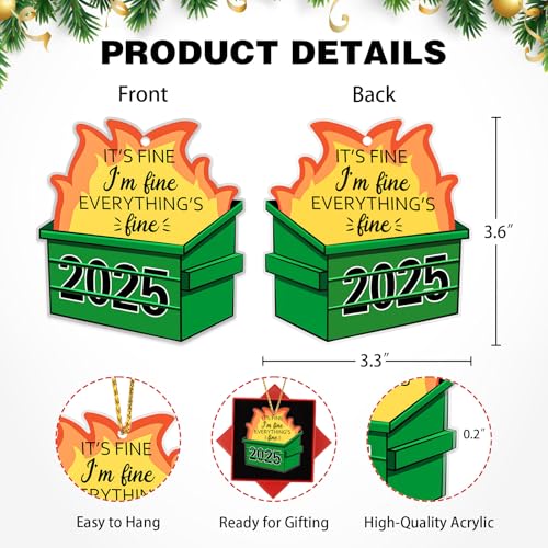Funny 2025 Dumpster Fire Christmas Ornament - Everything's Fine
