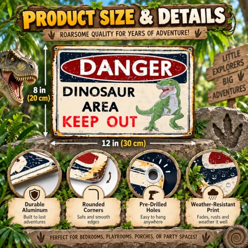 Dinosaur Danger Sign for Boys' Room - Vintage Metal Dinosaur Area Keep Out Sign, 8x12 Inches
