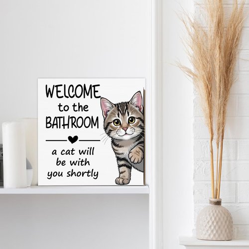 Funny Bathroom Cat Decor Welcome to the Bathroom a Cat Will Be with You Shortly Rustic Wooden Box Sign for Home Toilet Shelf Wall Decor