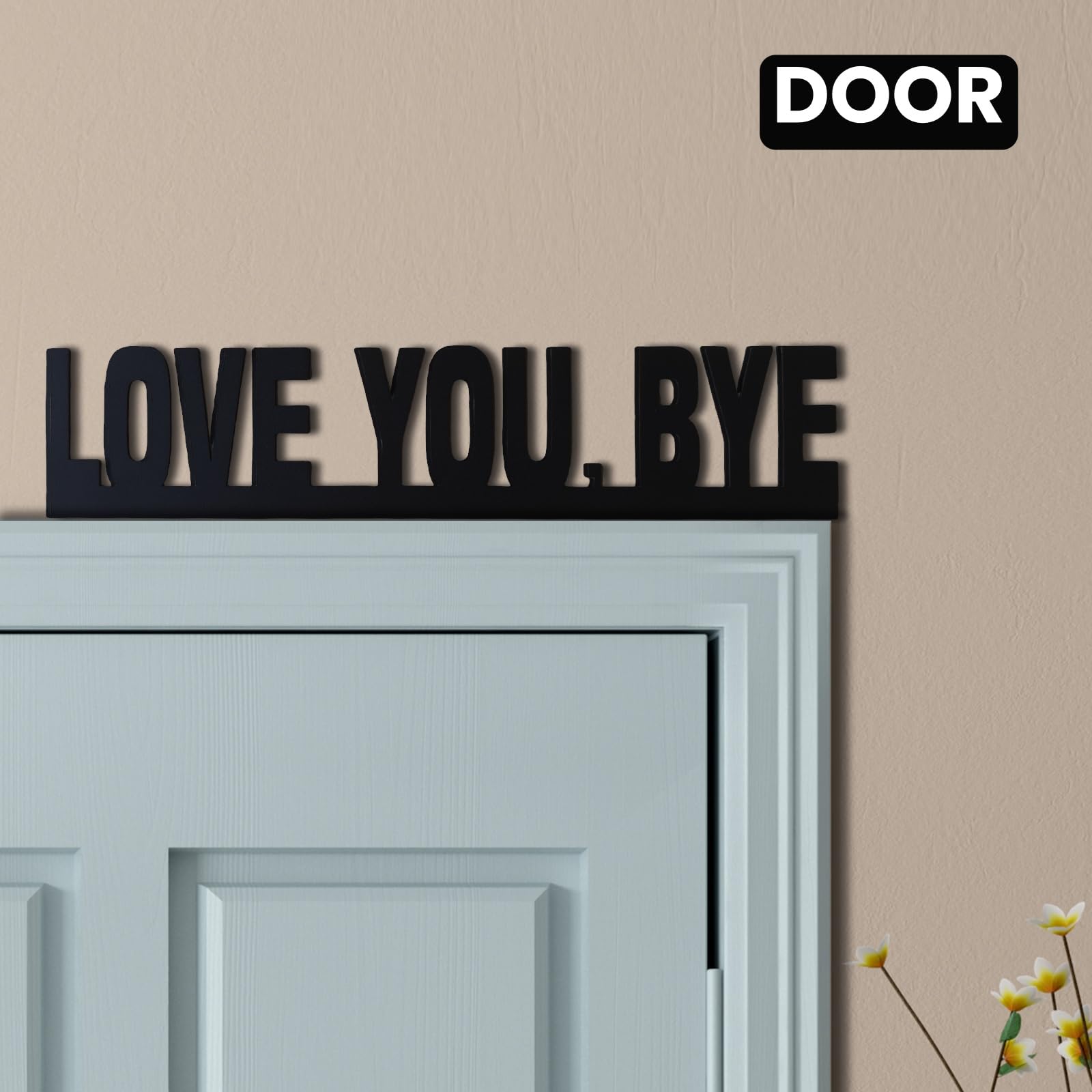 2025 New Year Gift - Cute Metal Door Topper Love You Bye Over Door Frame Decor Corner Sign Black Ornaments Wood Decorations Funny Christmas (LOVE YOU BYE)