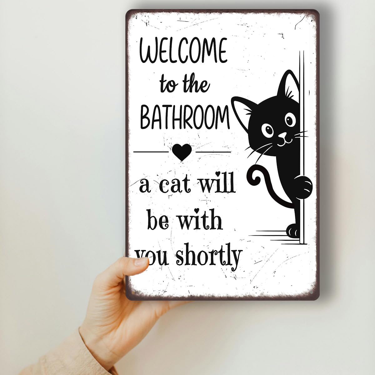 Funny Bathroom Decor – Welcome to the Bathroom A Cat Will Be With You Shortly – Black Cat Metal Tin Sign for Restroom, Toilet, or Powder Room Wall Decor, Vintage Style 8x12 Inch