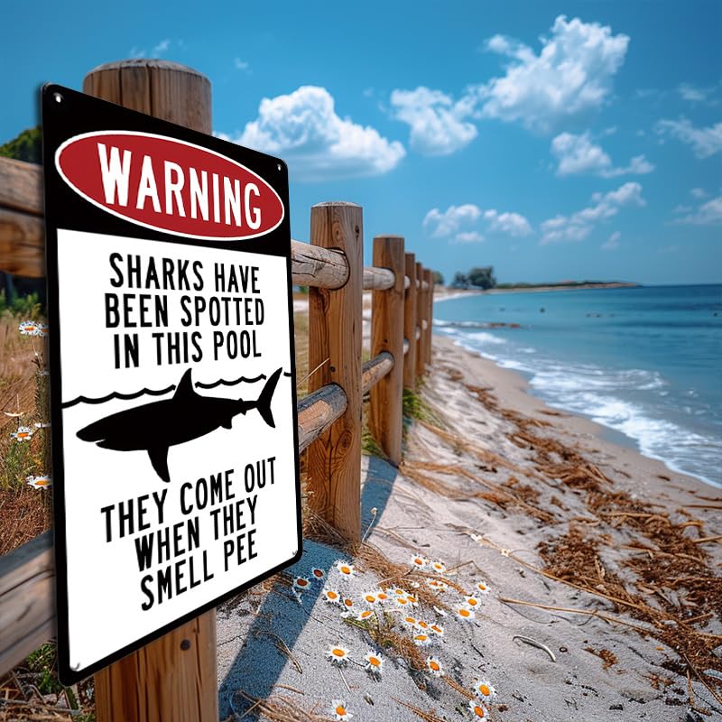 Funny Shark Warning Pool Sign - 8x12 Inch Metal Swimming Pool Decor