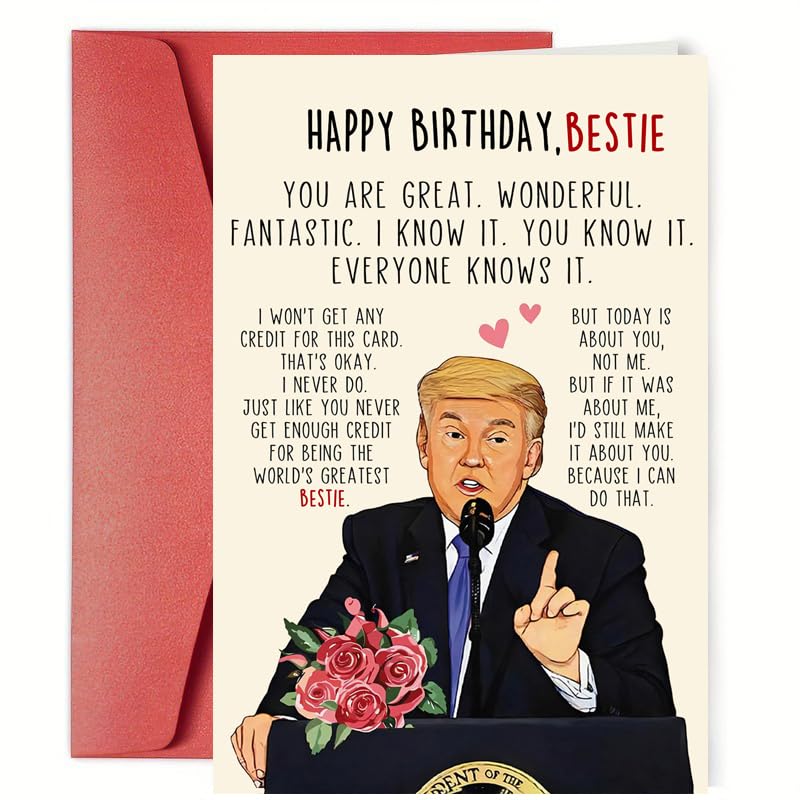 Funny Trump Birthday Card for Bestie - Novelty Bday Greeting Card