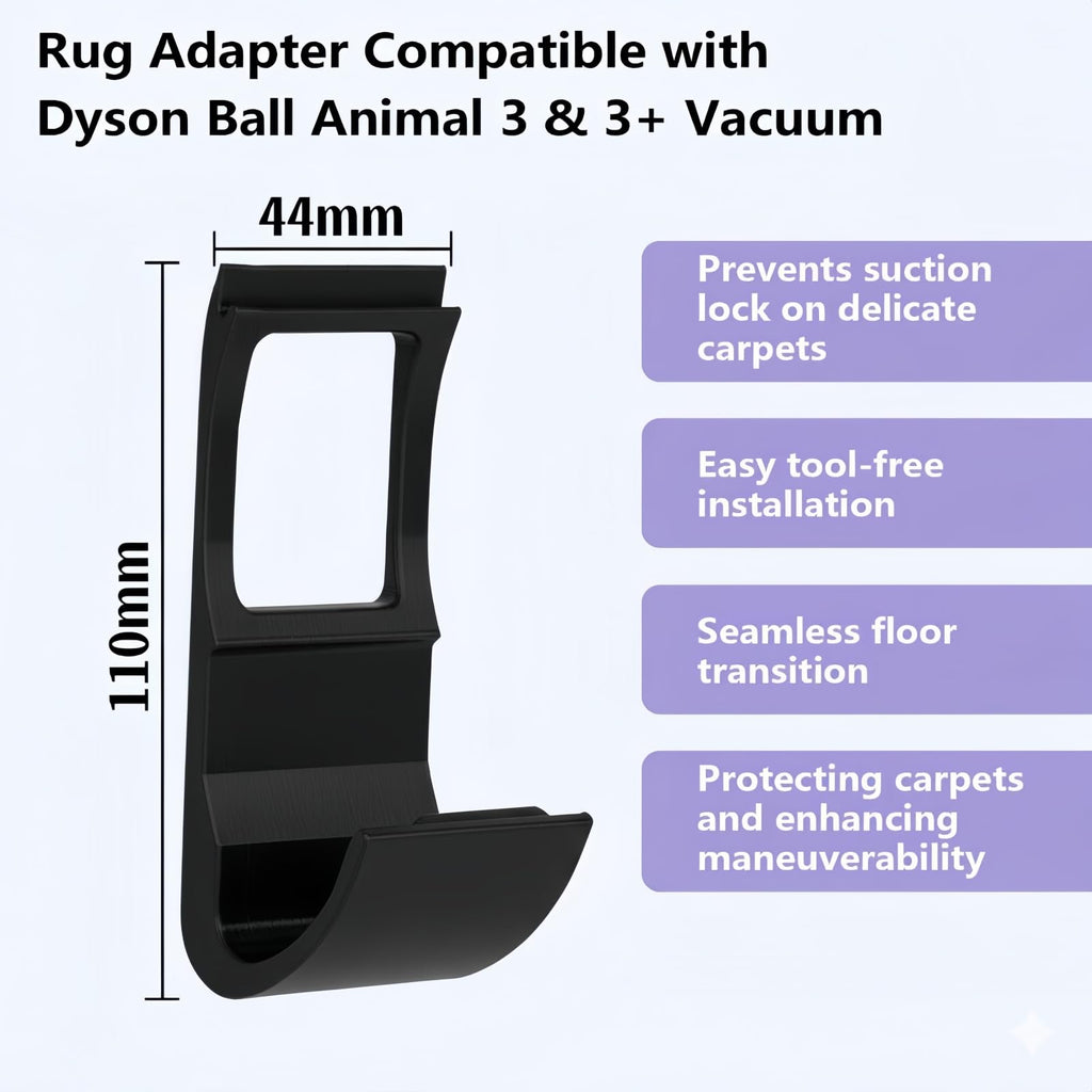 Vacuum Suction Adapter Compatible with Dyson Ball Animal 3/3+, Prevents Rug Suction Lock on Ruggable & Low-Pile Rugs, Ensures Smooth Glide on Soft Surfaces & Hard Floors