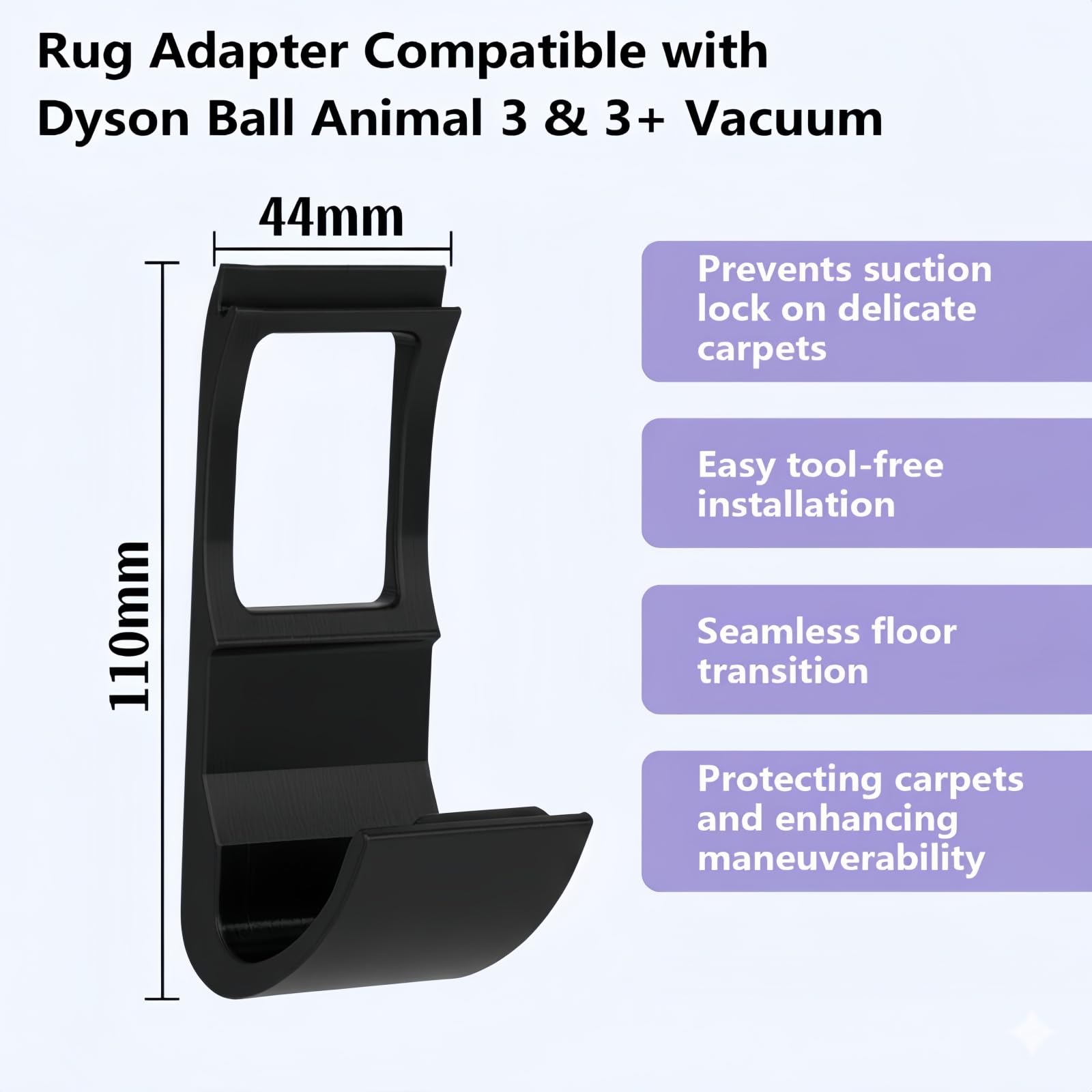 Vacuum Suction Adapter Compatible with Dyson Ball Animal 3/3+, Prevents Rug Suction Lock on Ruggable & Low-Pile Rugs, Ensures Smooth Glide on Soft Surfaces & Hard Floors