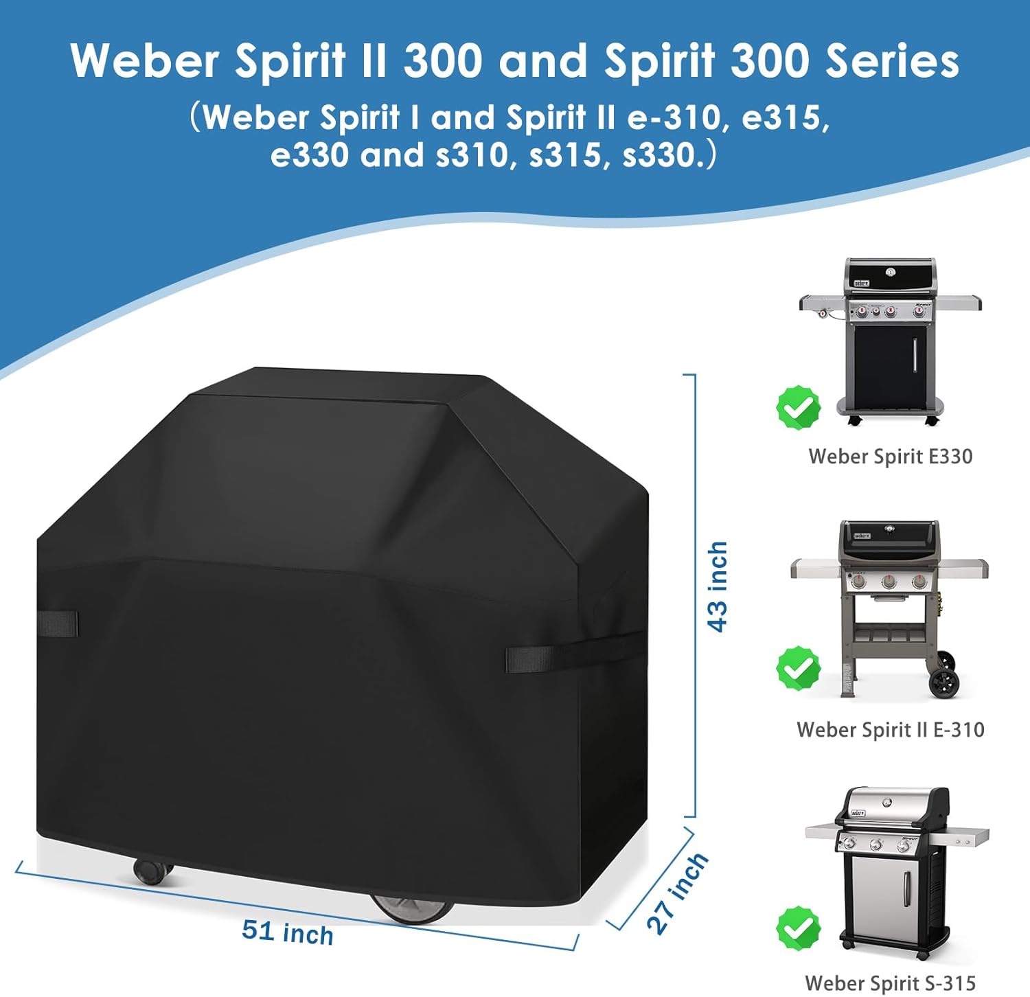 Weber Grill Cover - Heavy Duty Waterproof Protection for Spirit II 300 & Spirit 300 Series - 51 Inch