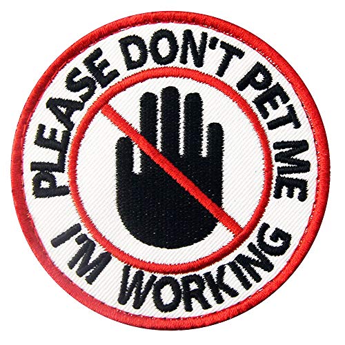 3" Tactical Service Dog Patch - Please Don't Pet Me I'm Working