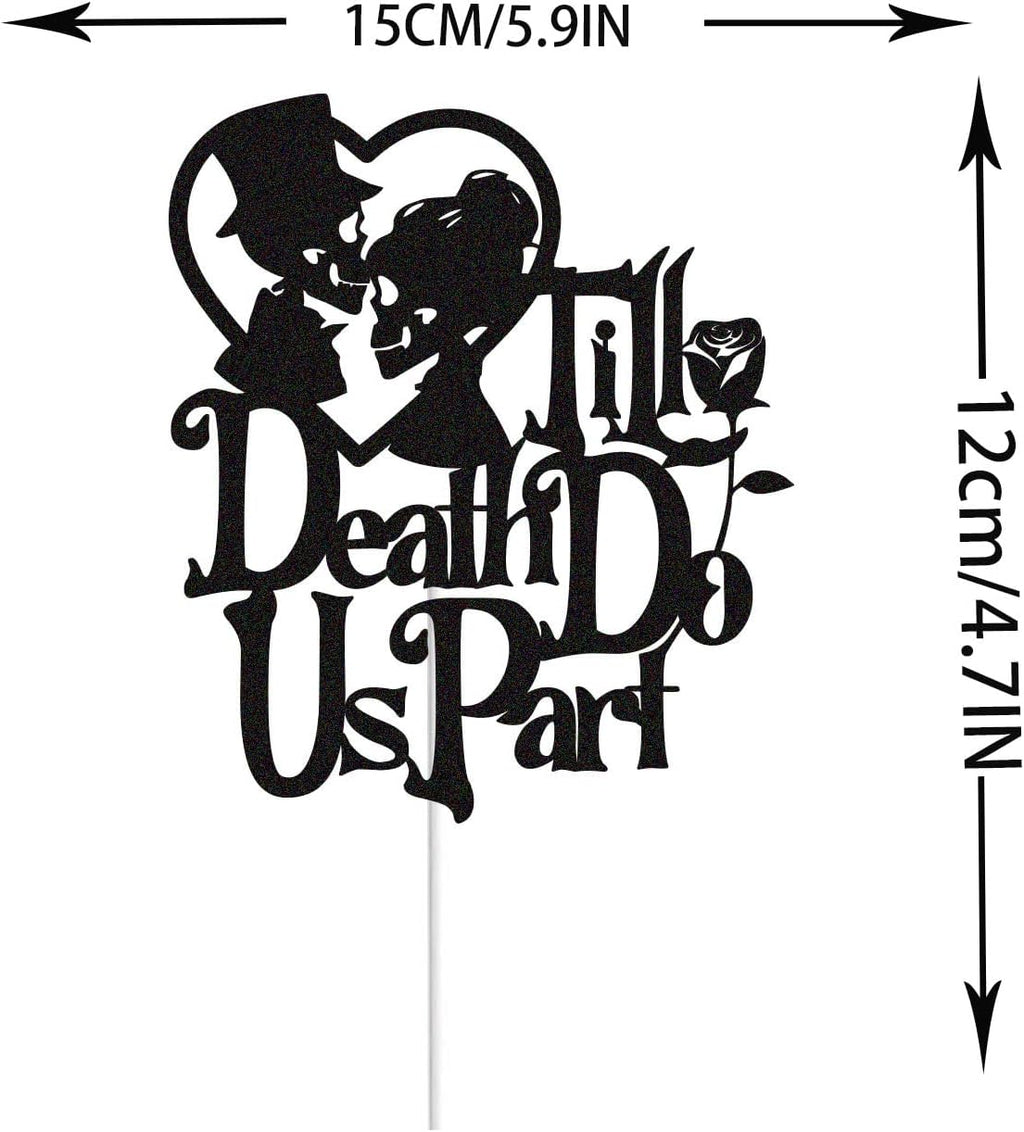Till Death Do Us Part Cake Topper - Skull Silhouette for Halloween Weddings & Day of the Dead Celebrations