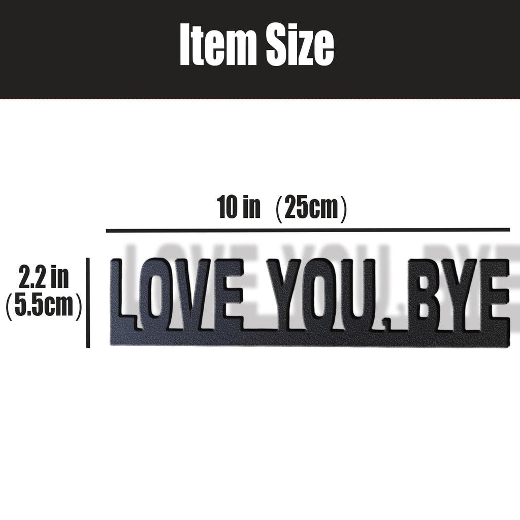 2025 New Year Gift - Cute Metal Door Topper Love You Bye Over Door Frame Decor Corner Sign Black Ornaments Wood Decorations Funny Christmas (LOVE YOU BYE)