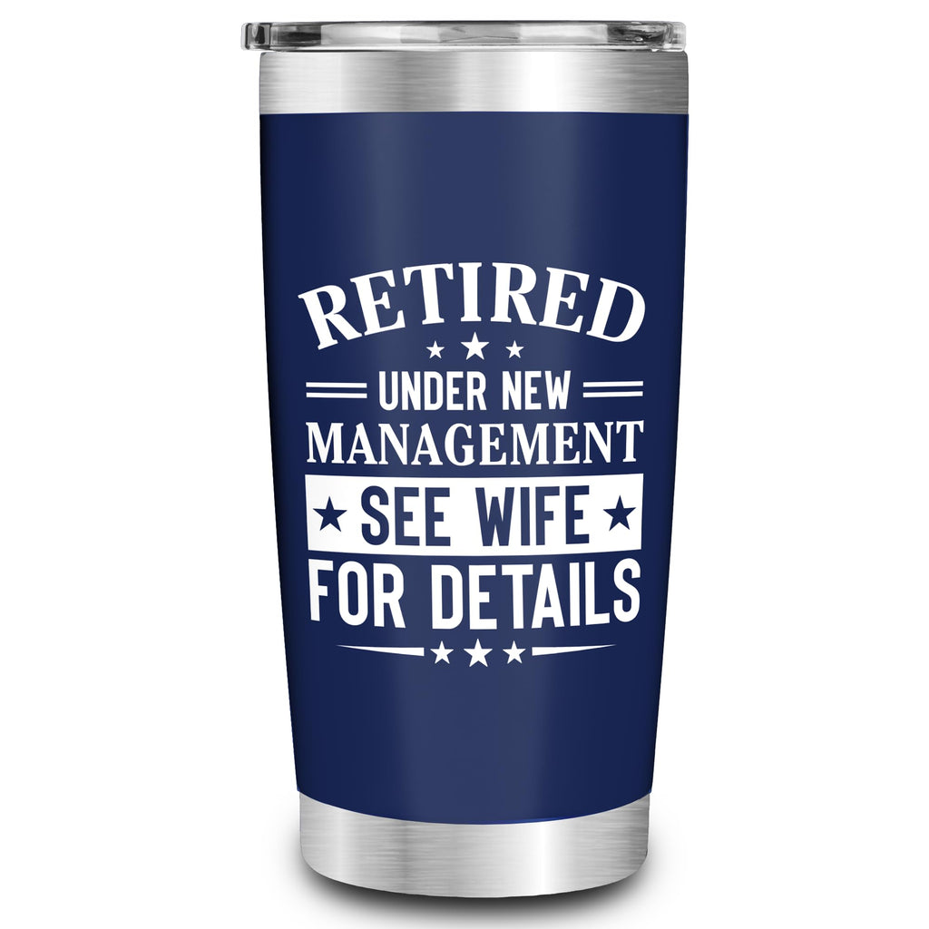 FUNITZ Retirement Gifts for Men 2026 - Retired Under New Management - Retirement Tumbler for Men Husband, Boyfriend, Father, Boss - Cool Gifts 20oz Navy Tumbler Birthday, Anniversary, Christmas