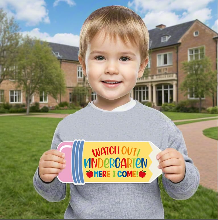 Watch Out Kindergarten Here I Come Photo Sign - First Day School Prop