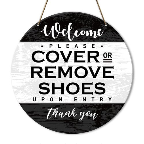 Please Remove Your Shoes Sign, Take off Your Remove Shoes Sign for House Front Door, Cover or Remove Shoes, Housewarming Gifts for New House Home Women Men