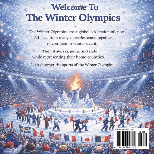 Welcome To The Winter Olympics - Fun & Educational Guide To Winter Sports Worldwide