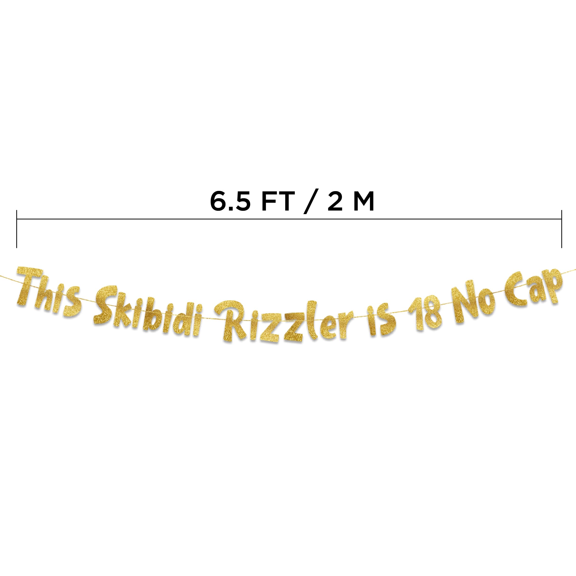 Pre-Strung This Skibidi Rizzler is 18 No Cap Gold Glitter Banner - Funny 18th Birthday Decorations for Teen Boys and Girls - Birthday Party Supplies and Gifts