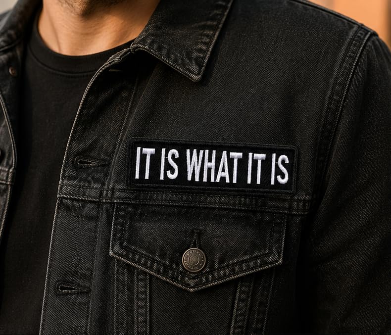 IT Is What IT Is Funny Embroidered Patch - 1x4 Inch Tactical Badge