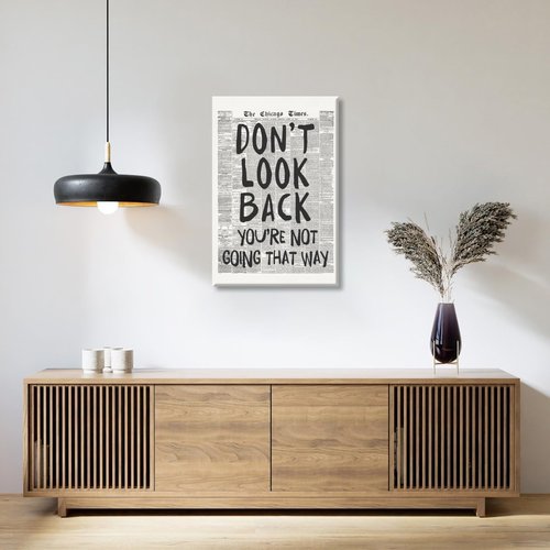Don't Look Back - Black and White Retro Newspaper Wall Art by [Brand Name] | Inspirational Quote Poster for Preppy Aesthetic Room Decor - 8x12 Inch Unframed