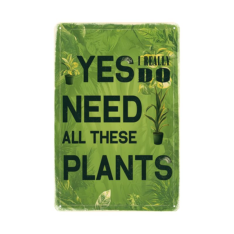 Funny Plant Lover Garden Tin Sign - 8x12 Inch Metal Wall Art Decor