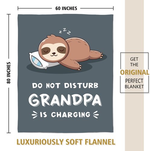 Funny Gifts for Grandpa, Grandpa is Charging Sloth Blanket, Grandpas Birthday Gift, Grandpas Gifts from Grandkids for Fathers Day Christmas, Soft Sloth Blanket for Grandfather 60" x 80"