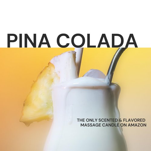 Pour Drip Massage Candle Pina Colada - Scented and Flavored Soy Wax Aromatherapy Candle for Relaxing Oil Therapy, TikTok Viral Trend