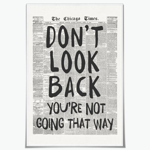 Don't Look Back - Black and White Retro Newspaper Wall Art by [Brand Name] | Inspirational Quote Poster for Preppy Aesthetic Room Decor - 8x12 Inch Unframed