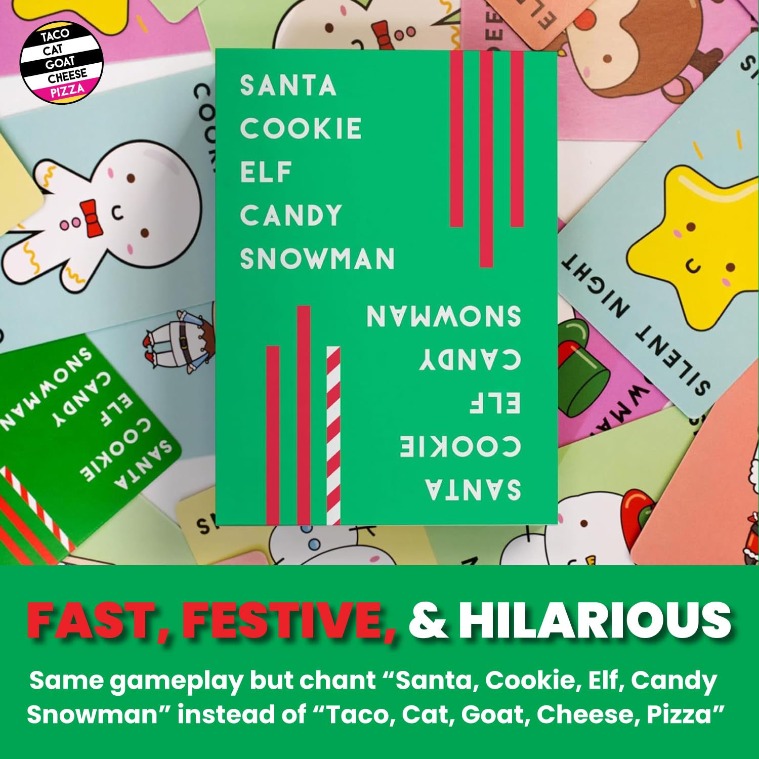 Taco Cat Goat Cheese Pizza - Santa Cookie Elf Candy Snowman Holiday Card Game | Fun for 2-8 Players, Perfect for Stockings and White Elephant Gifts