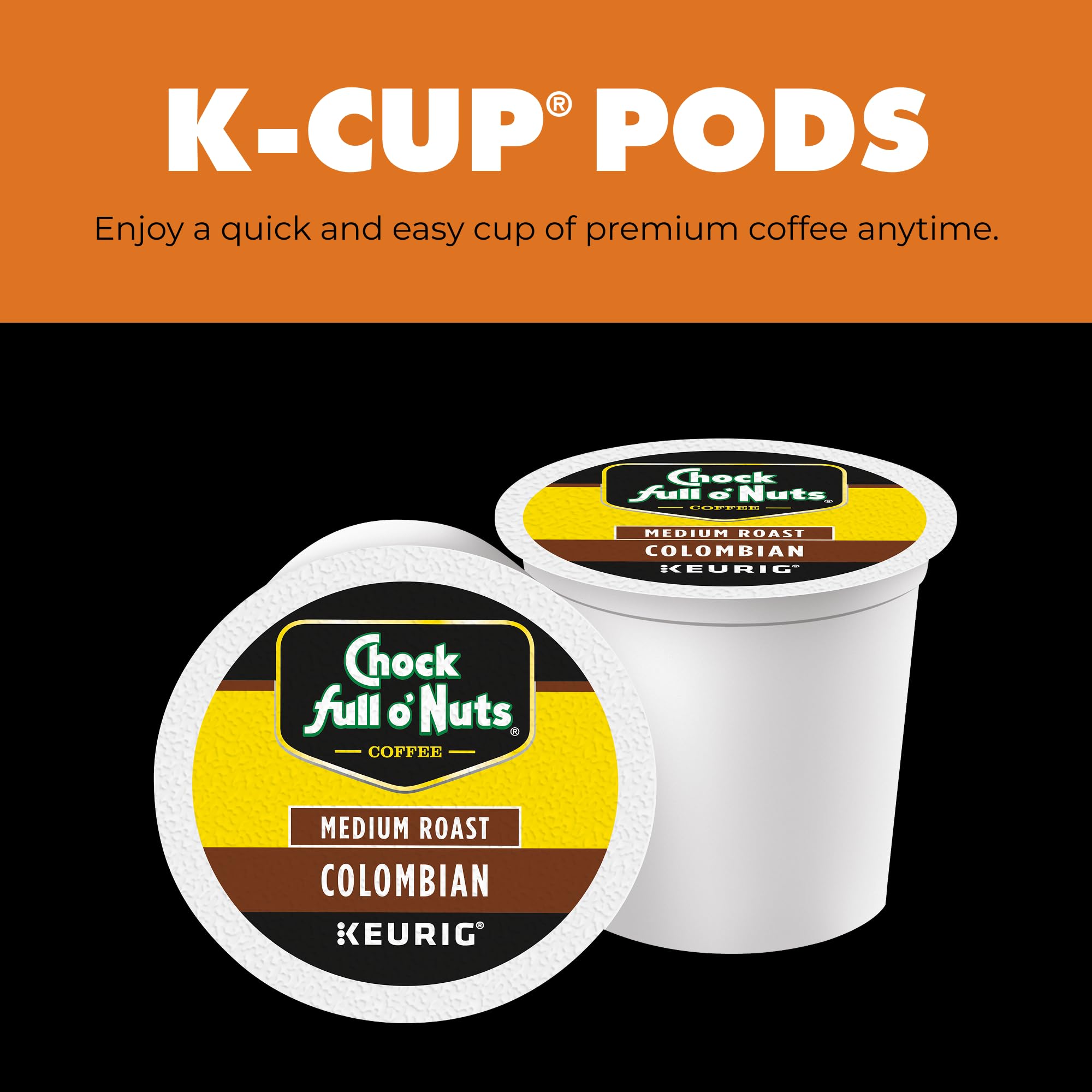Chock Full o' Nuts Colombian Keurig K-Cup Pods for Keurig Brewers – Premium Arabica, Medium Roast – Single Serve – 4 Packs of 24 K-Cup Pods