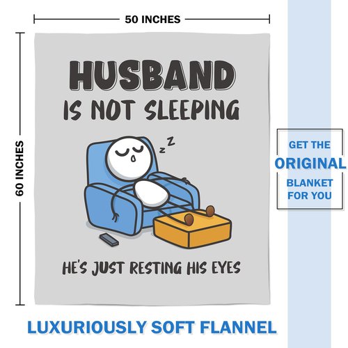 GoMelley Funny Gifts for Husband, Husband is Not Sleeping Blanket, Birthday, Anniversary, Fathers Day, Throw Gifts for Him from Wife, Super Soft Blanket for Couch and Napping, 60" x 50"