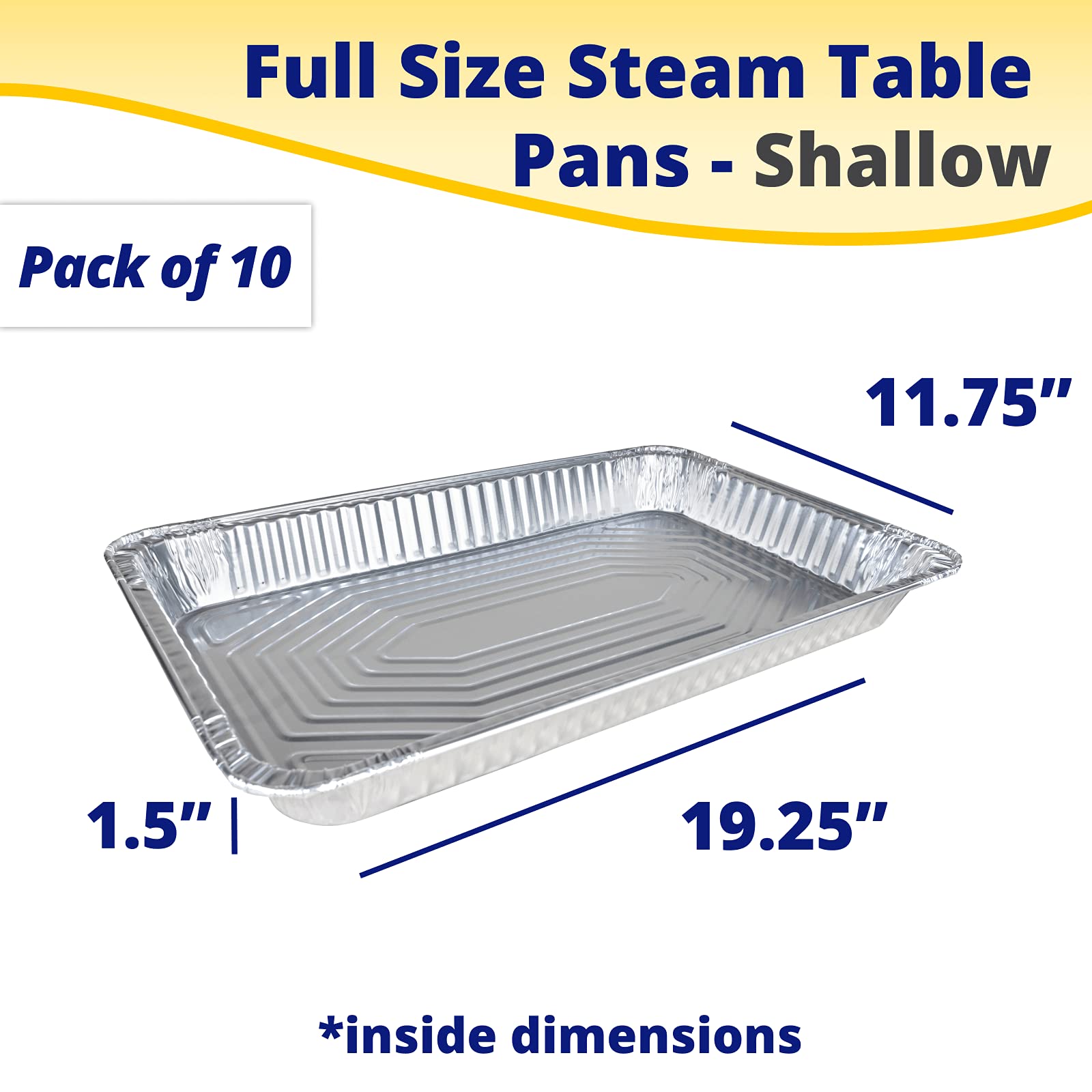 IDL Packaging Full Size Aluminum Steam Table Pans - Shallow, 21" x 13" x 1.5" (pack of 10) - Disposable Foil Pan for Grilling, Roasting, BBQ, Cooking, Baking, Freezing